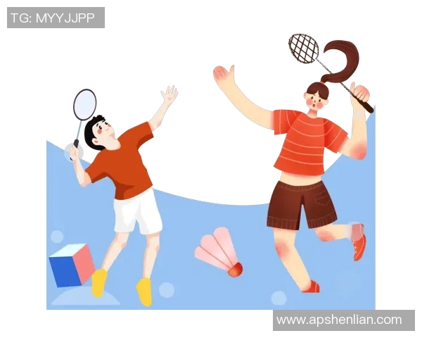 科学羽毛球意识训练方法提升运动表现与竞技水平的全新探索